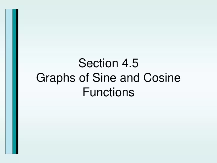 section 4 5 graphs of sine and cosine functions