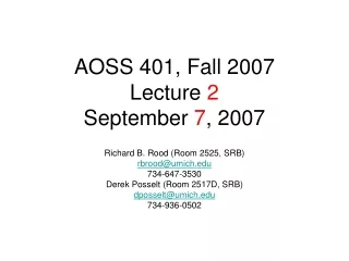 AOSS 401, Fall 2007 Lecture  2 September  7 ,  2007