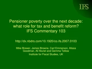 Pensioner poverty over the next decade: what role for tax and benefit reform?  IFS Commentary 103
