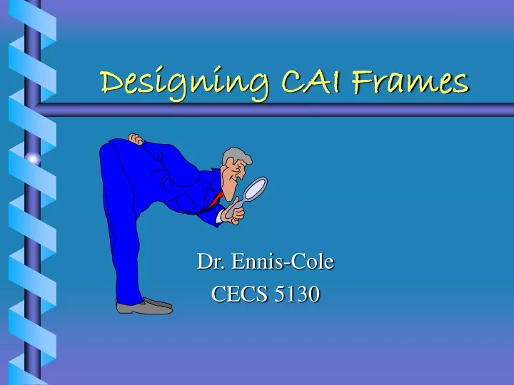 designing cai frames