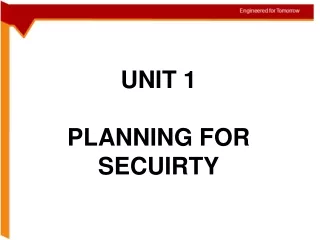 UNIT 1  PLANNING FOR SECUIRTY