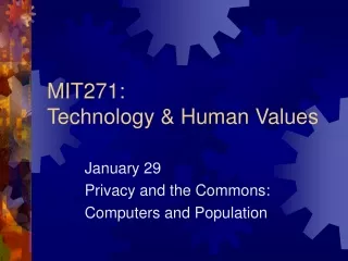 MIT271:  Technology &amp; Human Values