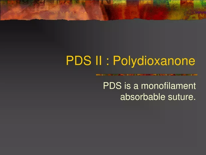 pds ii polydioxanone