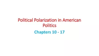 Political Polarization in American Politics