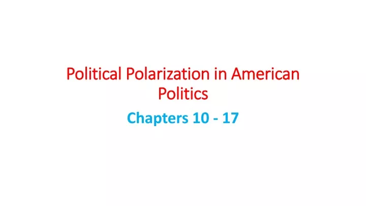 political polarization in american politics