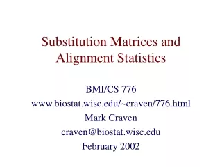 Substitution Matrices and Alignment Statistics