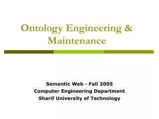 Ontology Engineering &amp; Maintenance