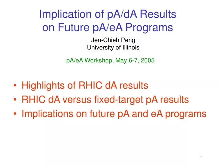 implication of pa da results on future pa ea programs