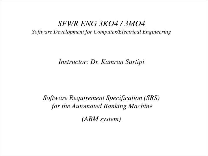 sfwr eng 3ko4 3mo4 software development