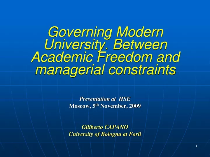 presentation at hse moscow 5 th november 2009 giliberto capano university of bologna at forl