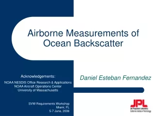 Airborne Measurements of  Ocean Backscatter