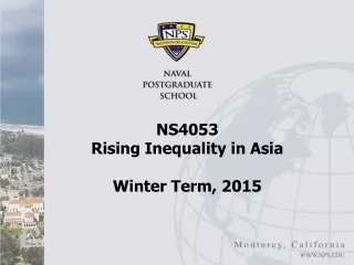 NS4053  Rising Inequality in Asia  Winter Term, 2015
