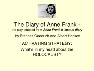 ACTIVATING STRATEGY: What’s in my head about the HOLOCAUST?