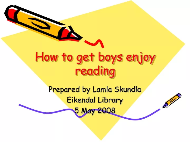 how to get boys enjoy reading