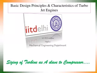 Basic Design Principles &amp; Characteristics of Turbo Jet Engines