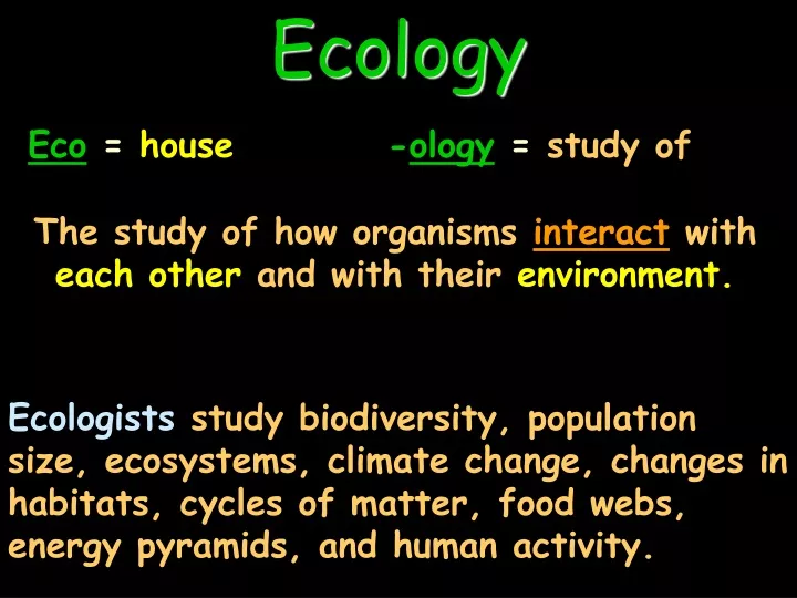 ecology