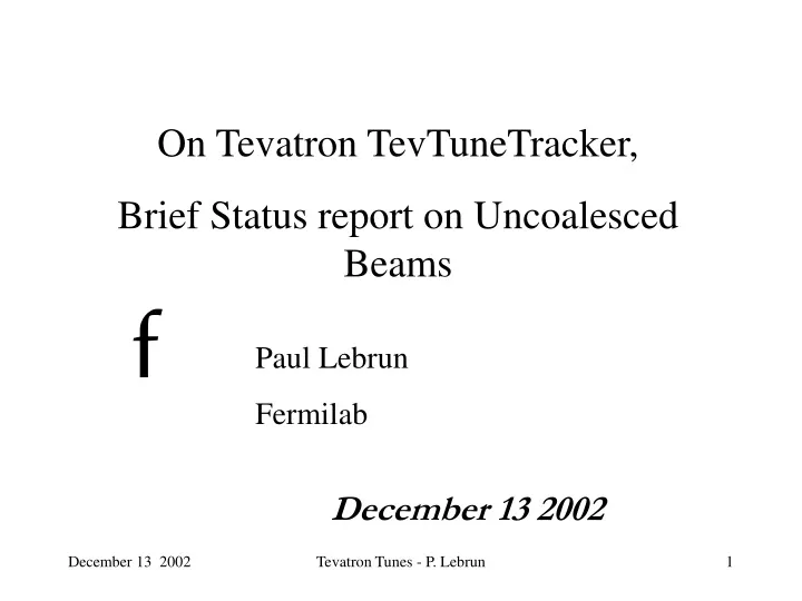 on tevatron tevtunetracker brief status report