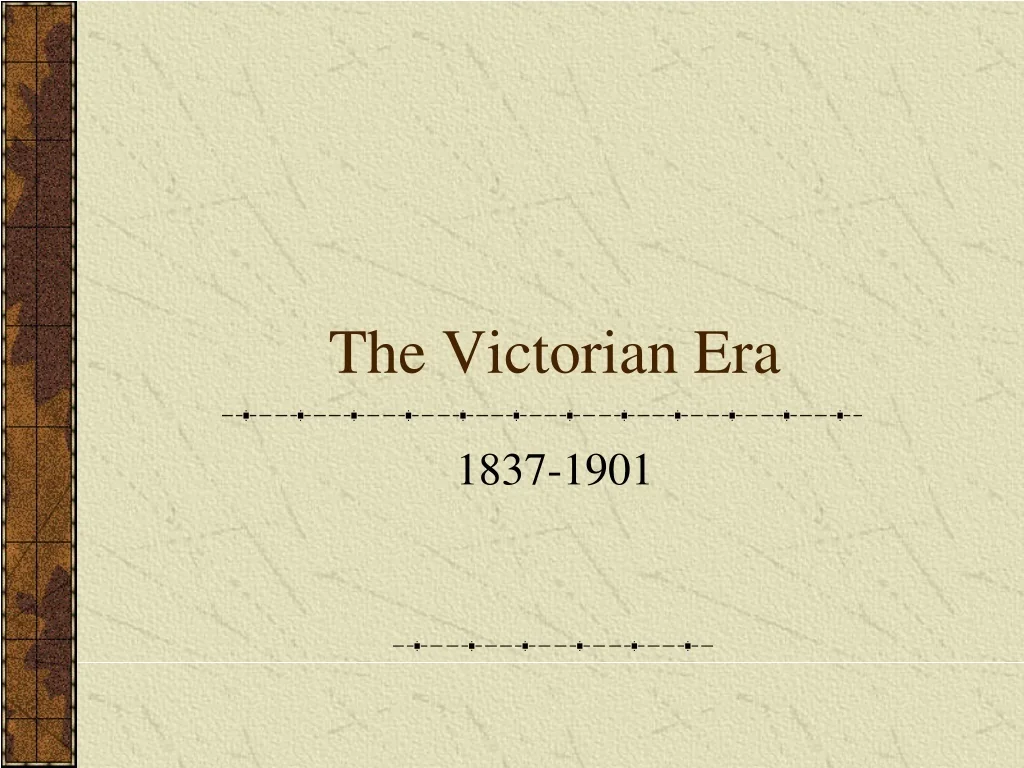 PPT - The Victorian Era PowerPoint Presentation, free download - ID:9639337