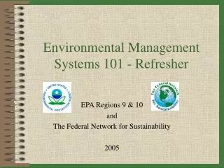 Environmental Management Systems 101 - Refresher