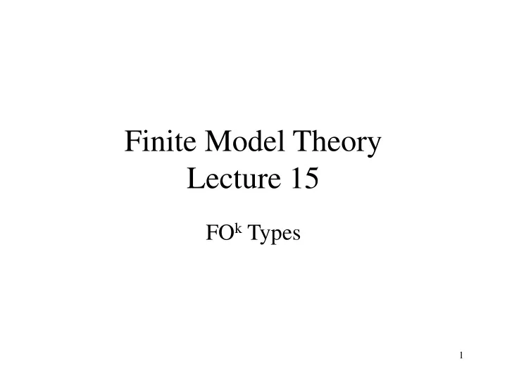 finite model theory lecture 15