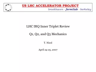 LHC IRQ Inner Triplet Review Q1, Q2, and Q3 Mechanics