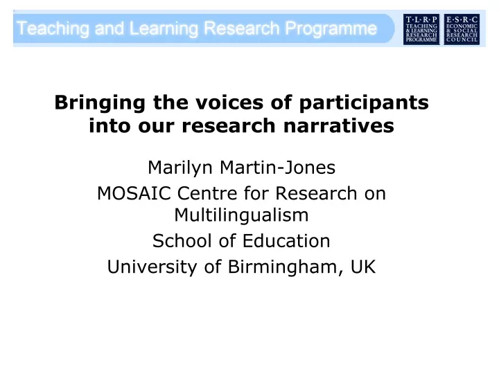 bringing the voices of participants into our research narratives