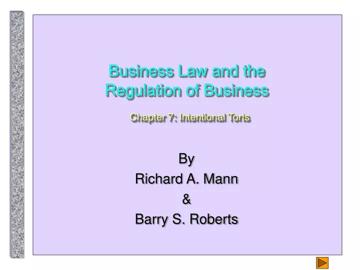 business law and the regulation of business chapter 7 intentional torts