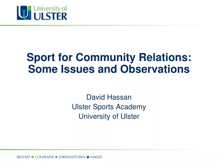 sport for community relations some issues and observations