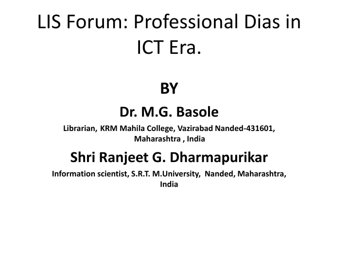 lis forum professional dias in ict era