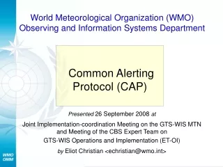 Common Alerting  Protocol (CAP)