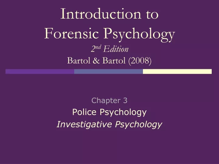 introduction to forensic psychology 2 nd edition bartol bartol 2008