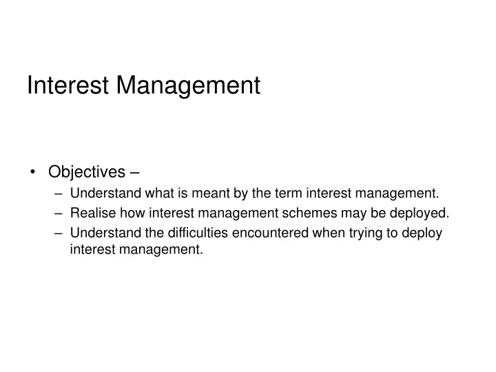 interest management