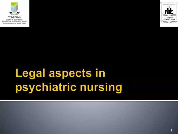 legal aspects in psychiatric nursing