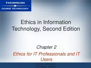 Ethics in Information Technology, Second Edition