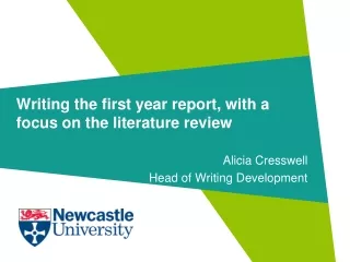 Writing the first year report, with a focus on the literature review