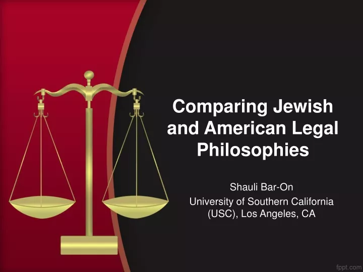comparing jewish and american legal philosophies