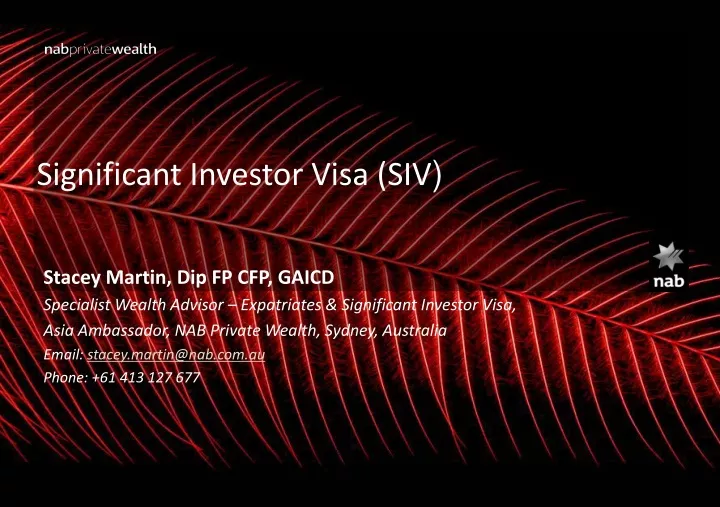 significant investor visa siv