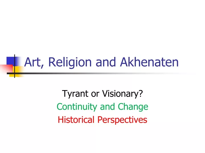 art religion and akhenaten