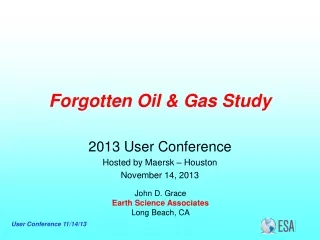 Forgotten Oil &amp; Gas Study