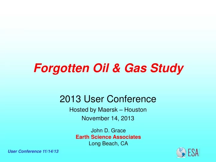 forgotten oil gas study