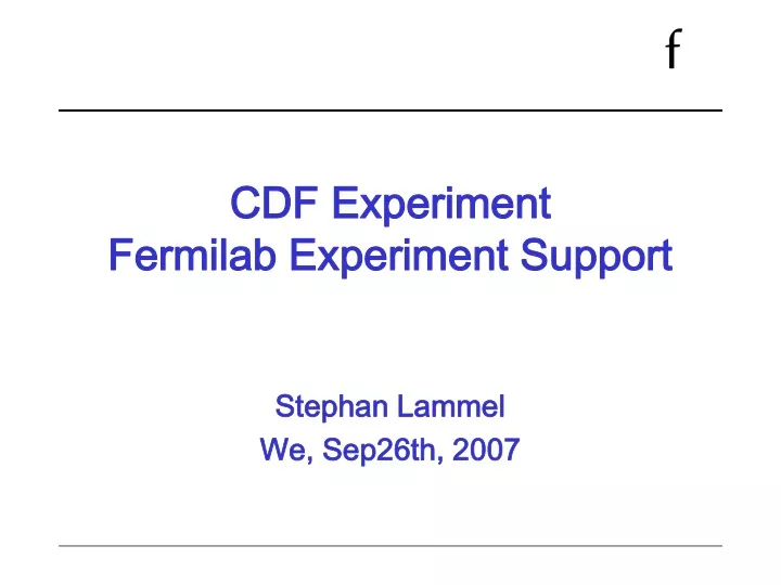 cdf experiment fermilab experiment support