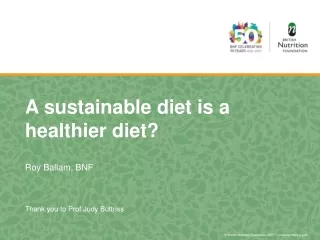 A sustainable diet is a  healthier diet?