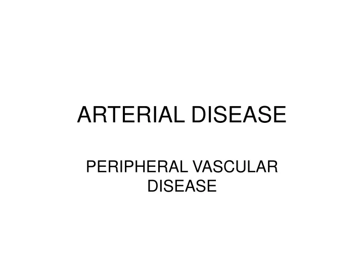 arterial disease