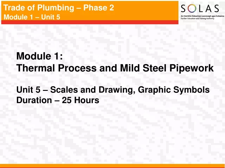 module 1 thermal process and mild steel pipework