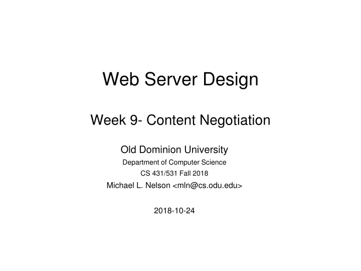 web server design week 9 content negotiation