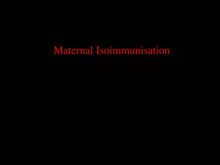 maternal isoimmunisation