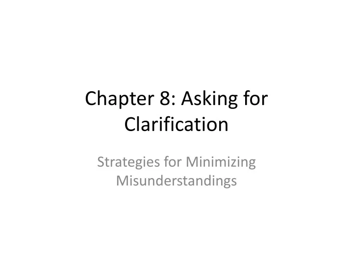 chapter 8 asking for clarification