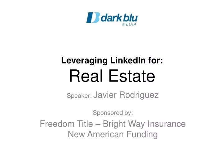 leveraging linkedin for real estate