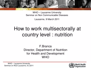 How to work multisectorally at country level : nutrition