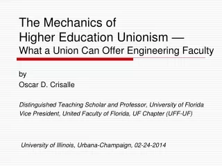 The Mechanics of  Higher Education Unionism — What a Union Can Offer Engineering Faculty